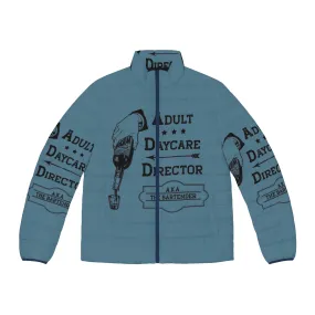 Adult Daycare Director Puffer Jacket - Funny Occupation Designs